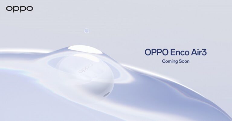 OPPO เตรียมเปิดตัว “OPPO Enco Air3” หูฟังไร้สายรุ่นใหม่ล่าสุด  มาพร้อมดีไซน์ใหม่ เคสชาร์จโปร่งแสงและพลังเสียงที่ทรงพลังมากขึ้น พร้อมมอบประสบการณ์เสียงที่ก้าวไปอีกขั้น