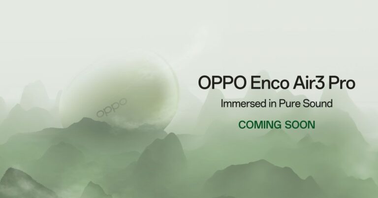 OPPO เตรียมเปิดตัว “OPPO Enco Air3 Pro” หูฟังไร้สายตัดเสียงรบกวนรุ่นใหม่ล่าสุด มอบพลังเสียงทรงพลังที่ก้าวไปอีกขั้น