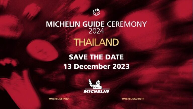 ‘มิชลิน’ เตรียมจัดงานประกาศรางวัลดาวมิชลินประจำปี 2567  “MICHELIN GUIDE CEREMONY THAILAND 2024″ ในวันที่ 13 ธันวาคม 2566 ณ โรงแรมคาเพลลา กรุงเทพ